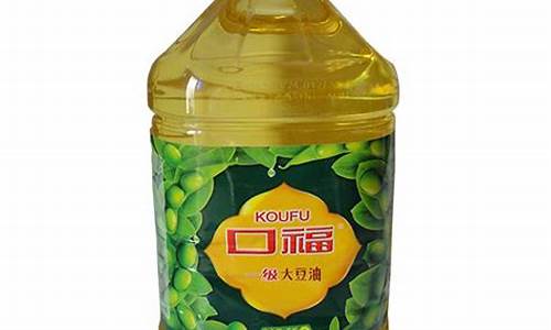 长春口福大豆油价格_长春口福大豆油价格表