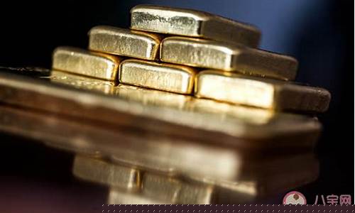 金价怎么回事?_现在金价怎么回事